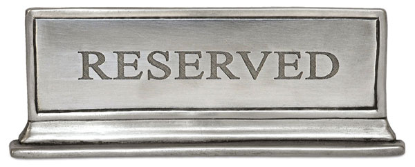 Table sign (Reserved), grey, Pewter, cm 11,5 x 4,5